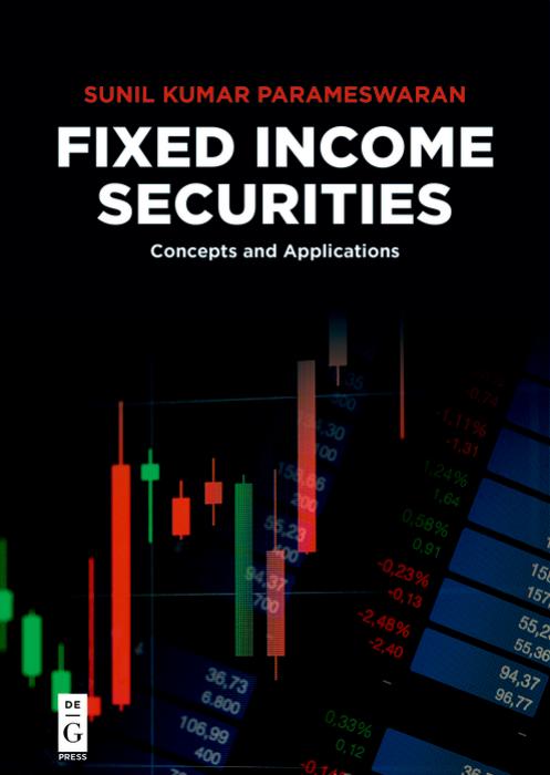 Fixed Income Securities : Concepts and Applications by Parameswaran Sunil Kumar