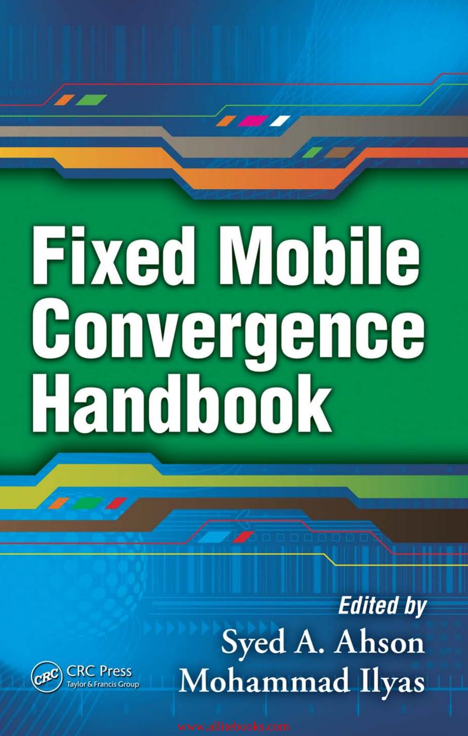 Fixed Mobile Convergence Handbook by Unknow