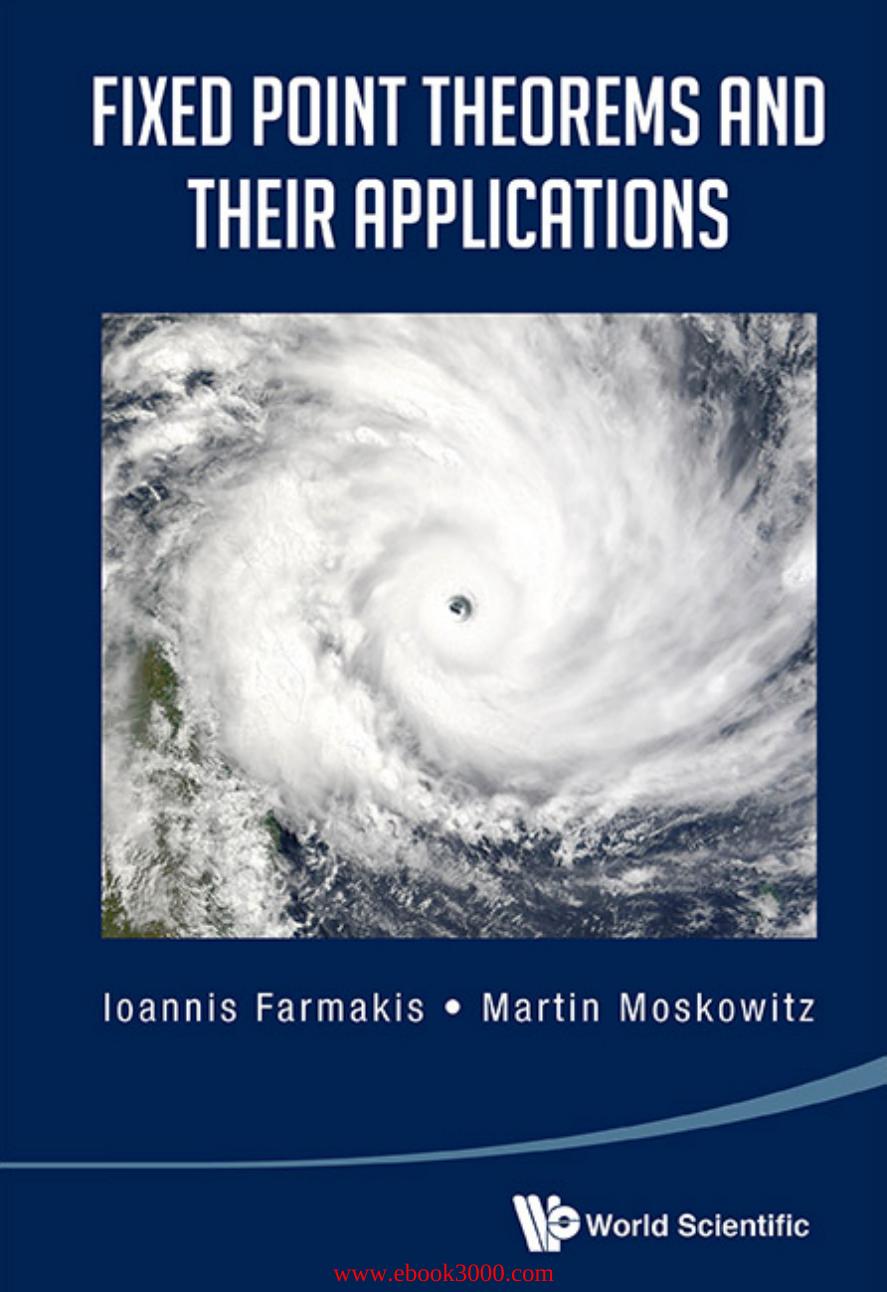 Fixed Point Theorems and Their Applications by Unknow