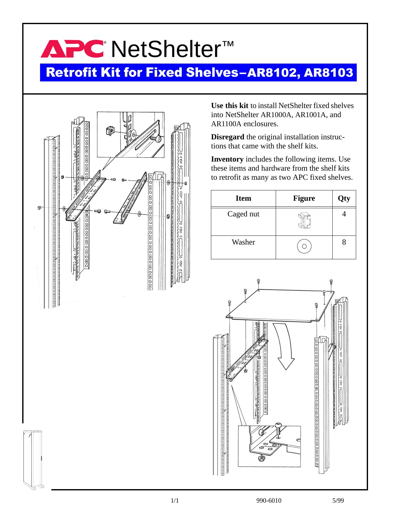 Fixed Shelf Retrofit for AR1000A by Jim McNally NED UE APC STL