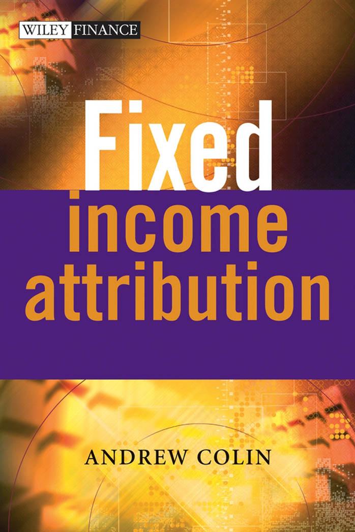 Fixed income attribution by Andrew Colin
