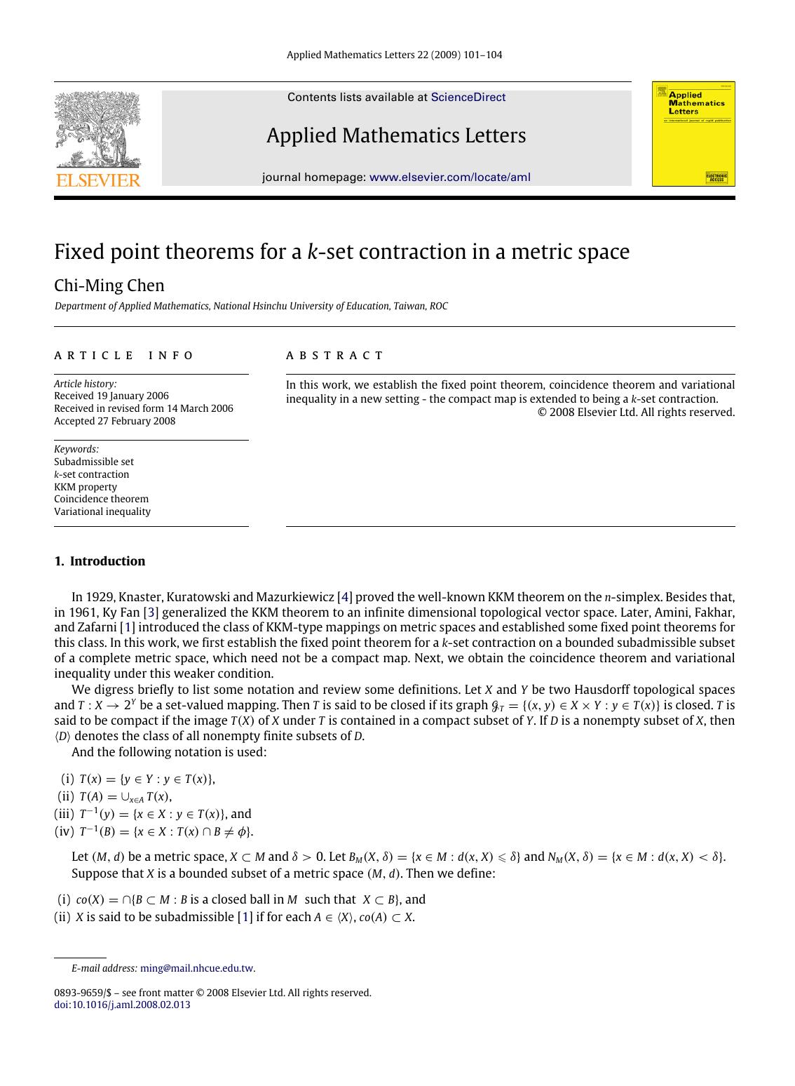Fixed point theorems for a k-set contraction in a metric space by C.-M. Chen