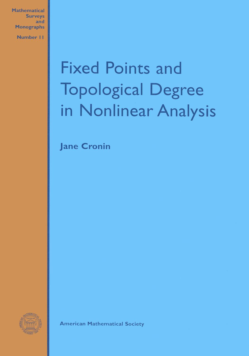 Fixed points and topological degree in nonlinear analysis by J Cronin
