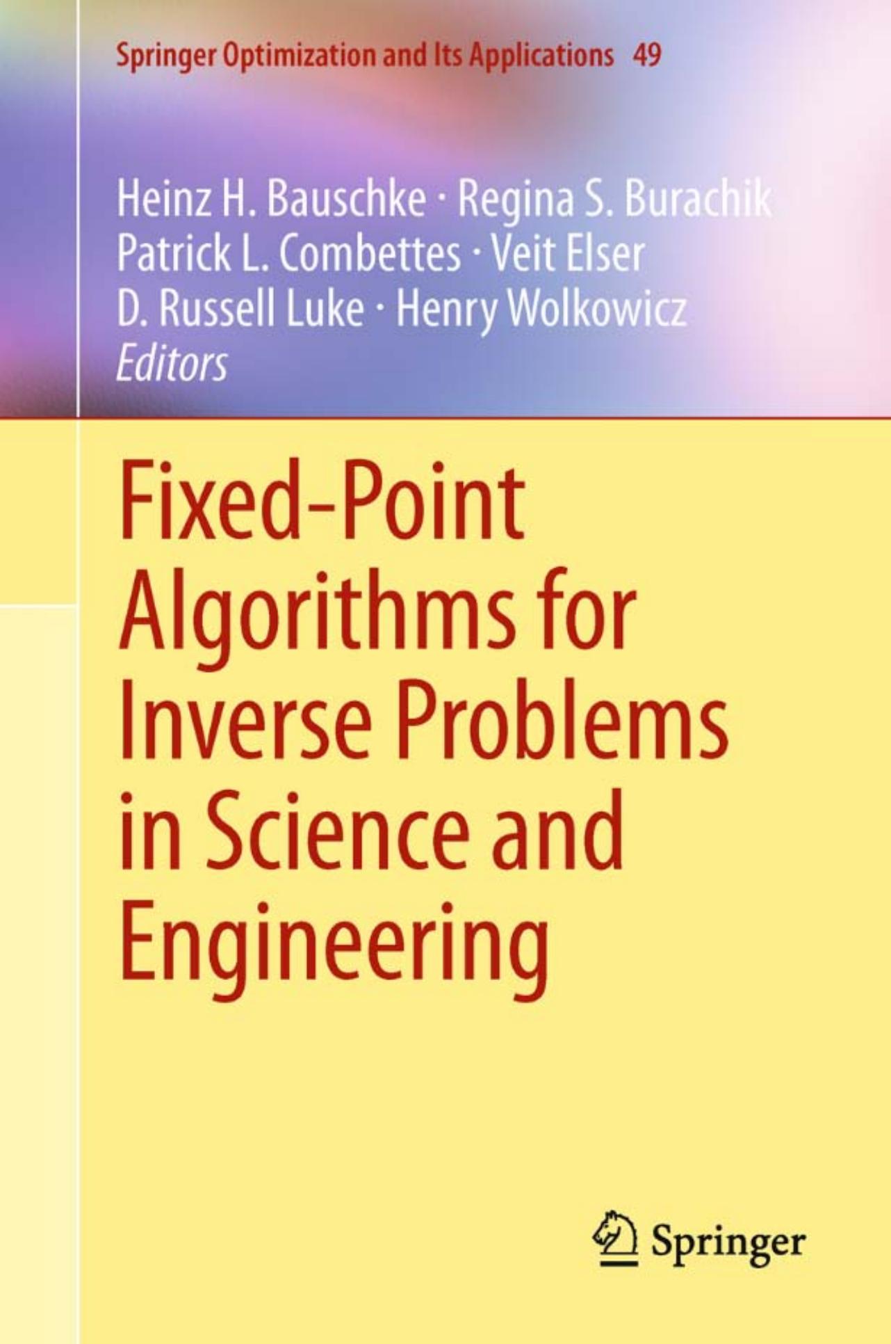 Fixed-Point Algorithms for Inverse Problems in Science and Engineering by unknow