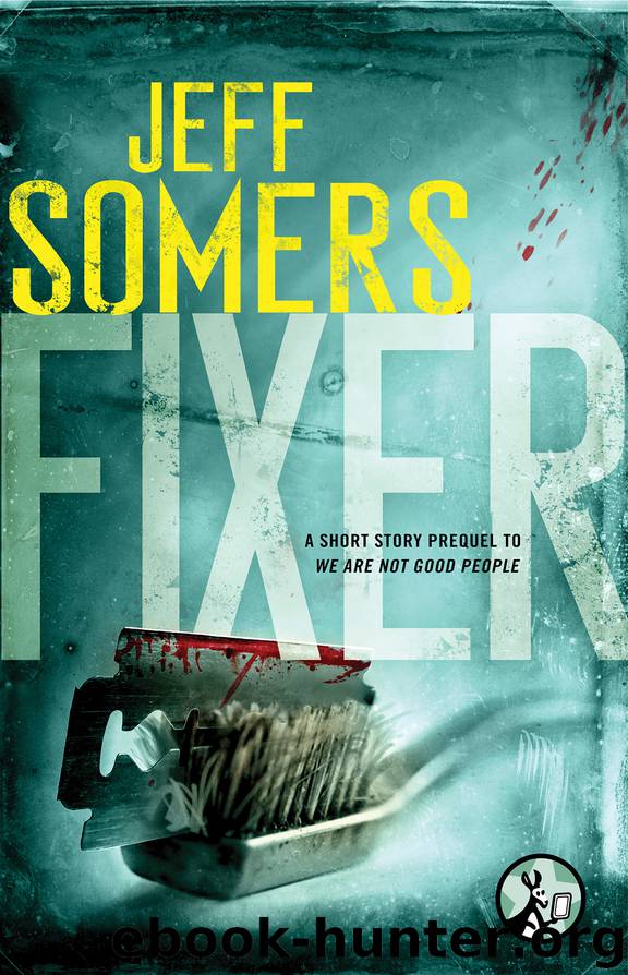 Fixer by Jeff Somers