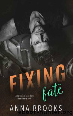 Fixing Fate: A Pleasant Valley Novel by Anna Brooks