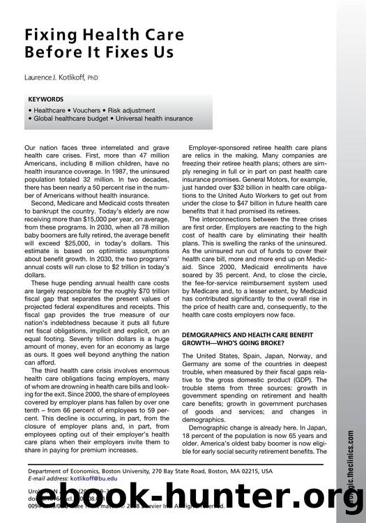 Fixing Health Care Before It Fixes Us by Laurence J. Kotlikoff PhD