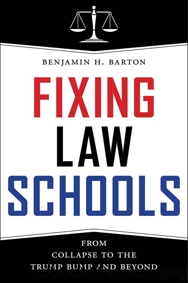 Fixing Law Schools by Benjamin H. Barton
