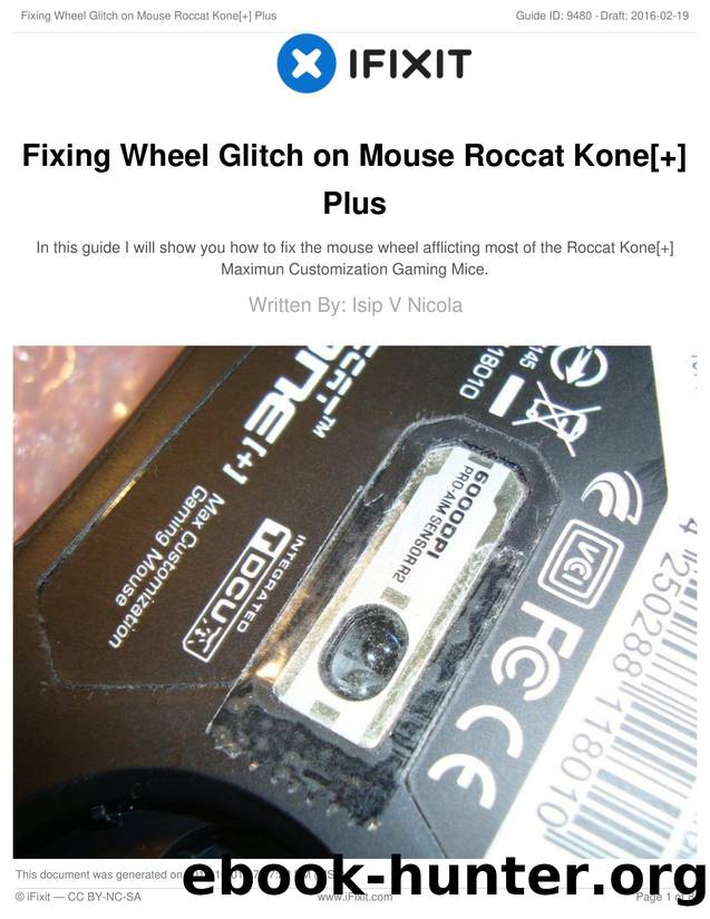 Fixing Wheel Glitch on Mouse Roccat Kone[+] Plus by Unknown