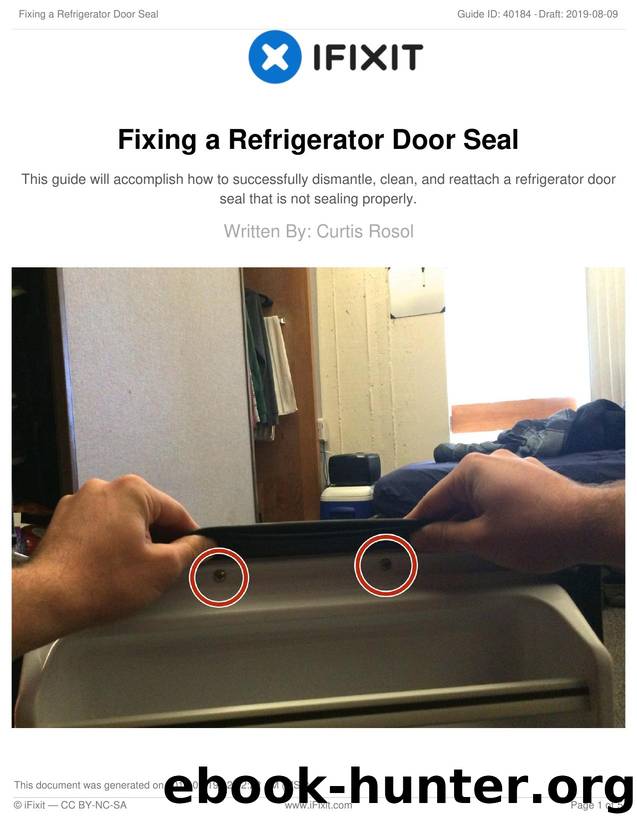 Fixing a Refrigerator Door Seal by Unknown