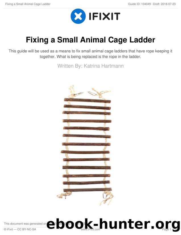 Fixing a Small Animal Cage Ladder by Unknown