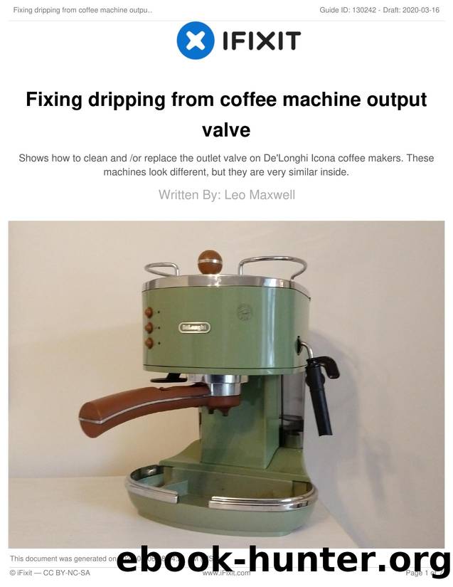 Fixing dripping from coffee machine output valve by Unknown
