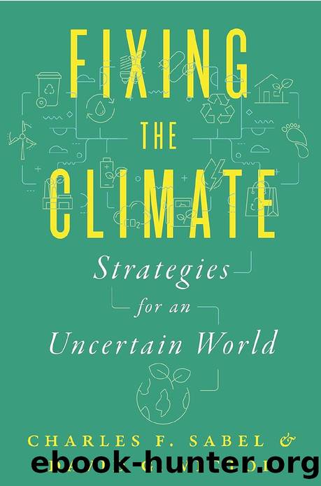 Fixing the Climate: Strategies for an Uncertain World by Charles F. Sabel David G. Victor