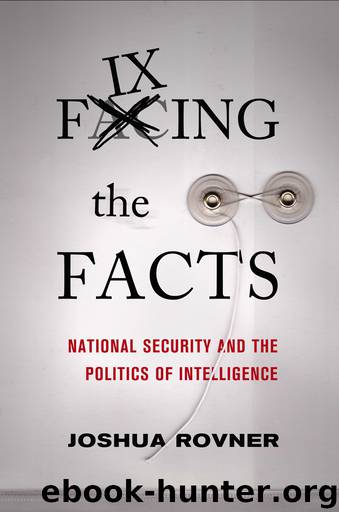 Fixing the Facts by joshua rovner