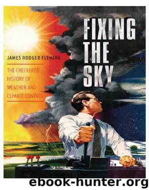 Fixing the Sky by James Rodger Fleming