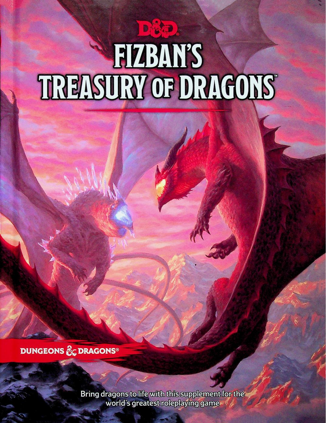 Fizban's Treasury of Dragon's by Wyatt James