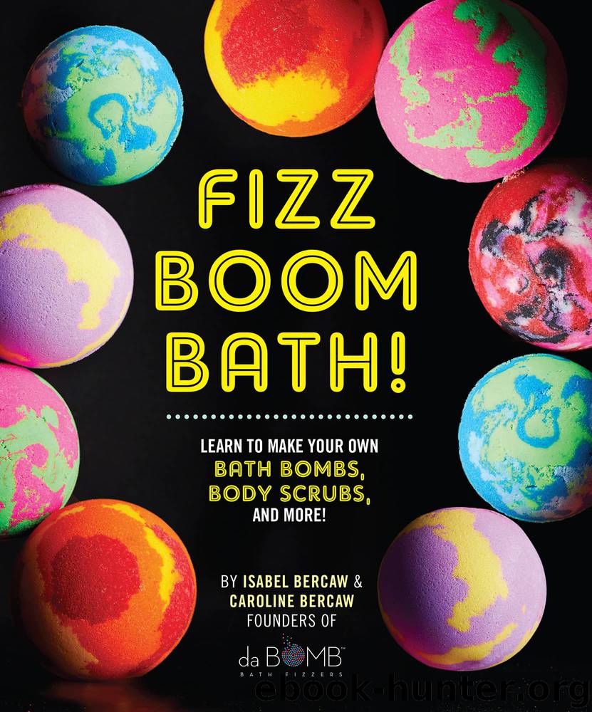 Fizz Boom Bath! by Isabel Bercaw