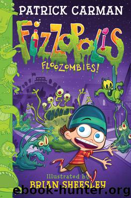Fizzopolis #2 by Patrick Carman