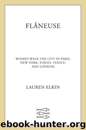 Flâneuse by Lauren Elkin