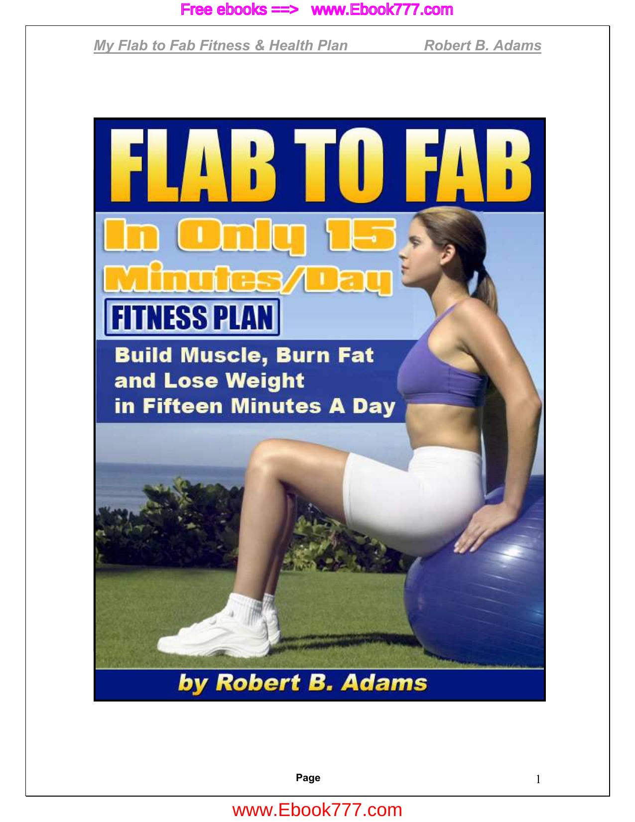 Flab to Fab in Only 15 Minutes a Day by Robert B. Adams