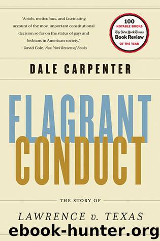 Flagrant Conduct by Dale Carpenter