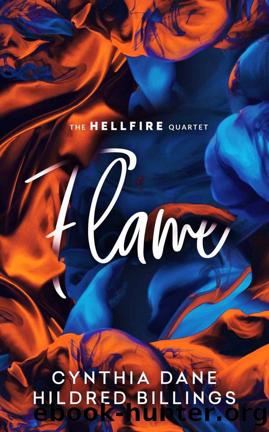 Flame (The Hellfire Quartet #4) by Dane Cynthia & Billings Hildred