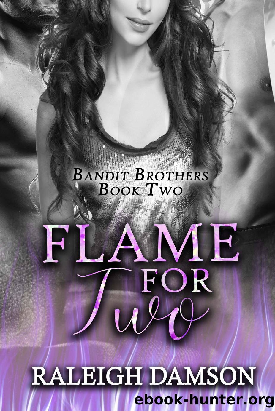Flame For Two by Raleigh Damson