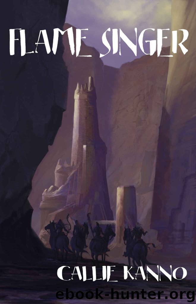 Flame Singer (Fire Sower Book 2) by Callie Kanno