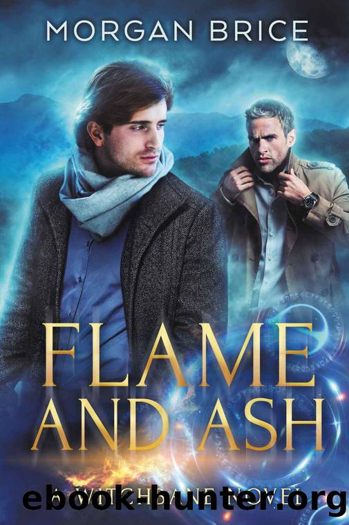 Flame and Ash: A Witchbane Novel by Morgan Brice