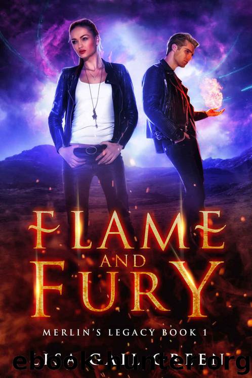 Flame and Fury (Merlin's Legacy Book 1) by Lisa Gail Green