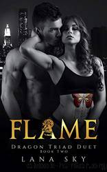 Flame by Sky Lana