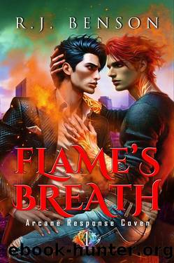 Flame's Breath: A Magical Gay Romance & Paranormal Urban Fantasy (Arcane Response Coven Book 1) by R.J. Benson