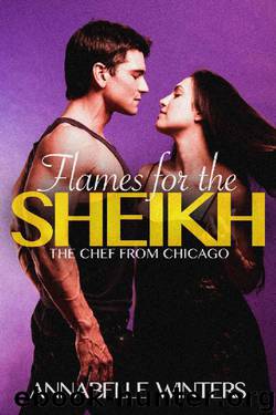 Flames for the Sheikh: A Royal Billionaire Romance Novel (Curves for Sheikhs Series Book 2) by Annabelle Winters