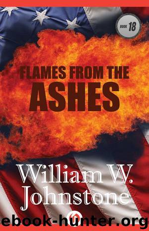 Flames from the Ashes by Johnstone William W