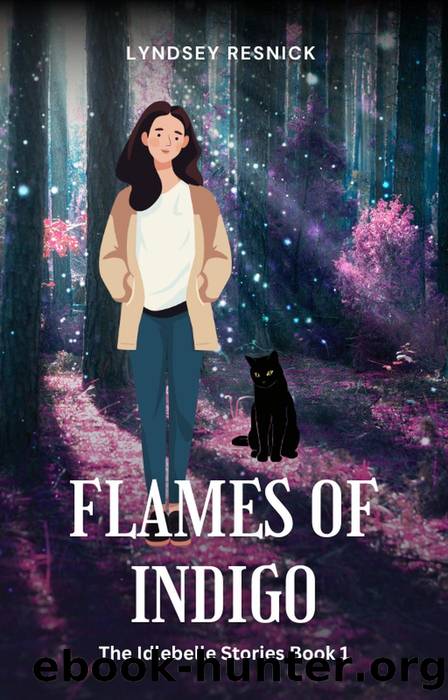Flames of Indigo (The Idlebelle Stories, #1) by LYNDSEY RESNICK