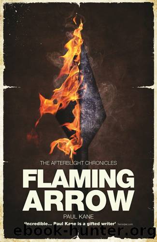Flaming Arrow: The Hooded Man Trilogy by Paul Kane