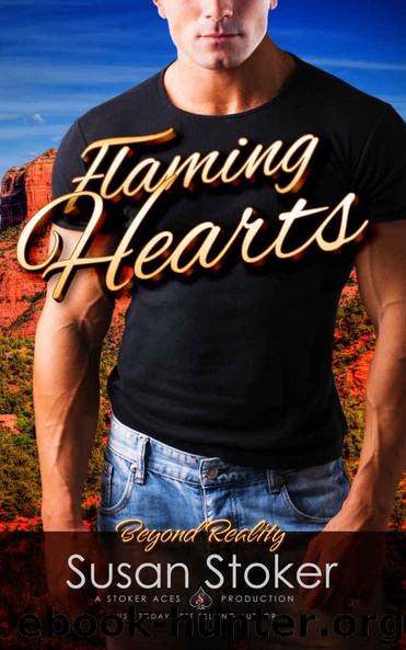 Flaming Hearts (Beyond Reality Book 2) by Susan Stoker