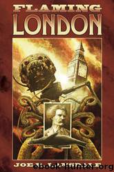 Flaming London by Joe R. Lansdale