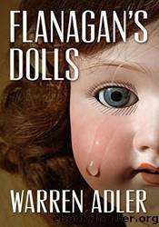 Flanagan's Dolls by Warren Adler