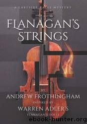 Flanagan's Strings by Andrew Frothingham
