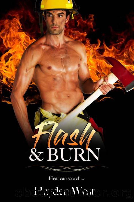 Flash & Burn by Hayden West