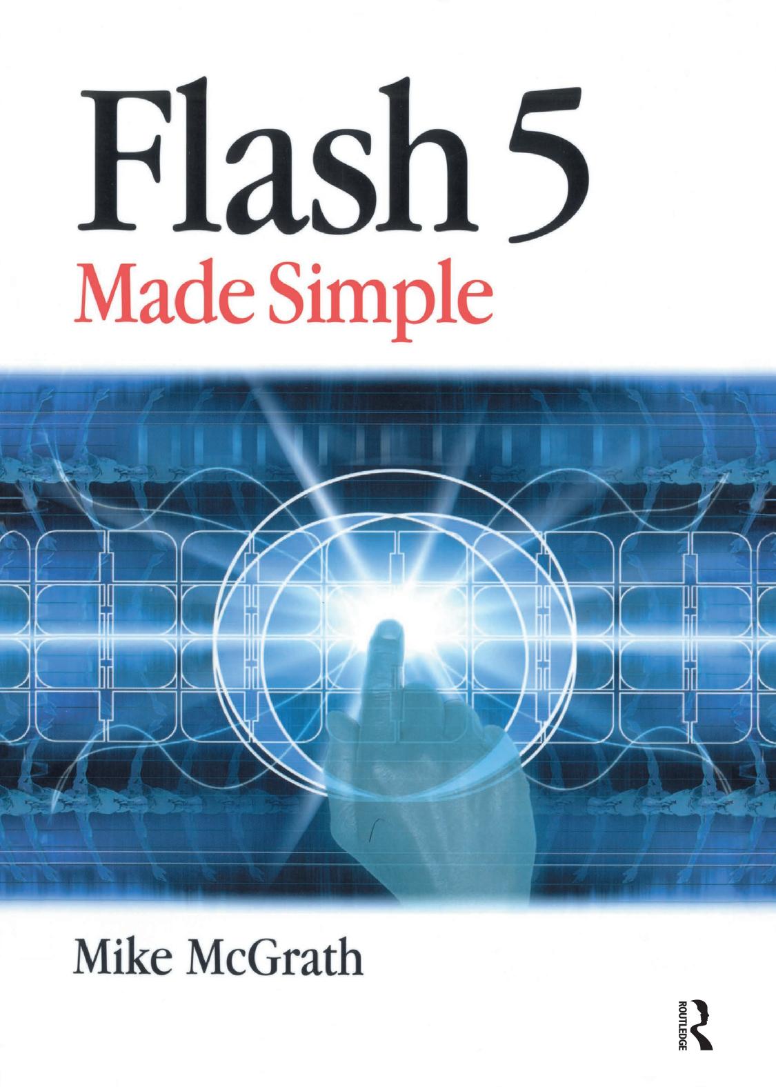 Flash 5 Made Simple (Made Simple Computer) by Mike McGrath