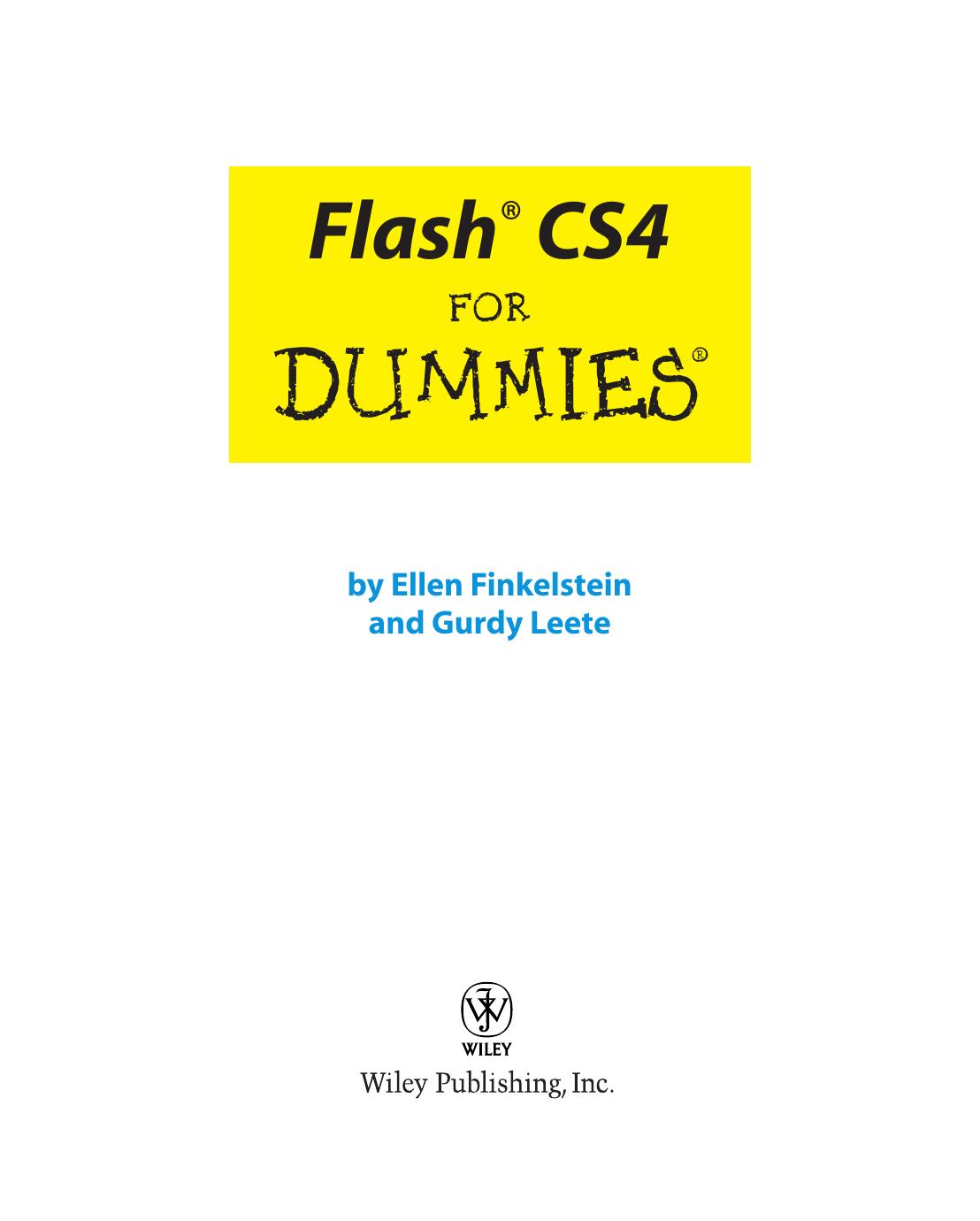 Flash CS4 for dummies by Ellen Finkelstein; Gurdy Leete