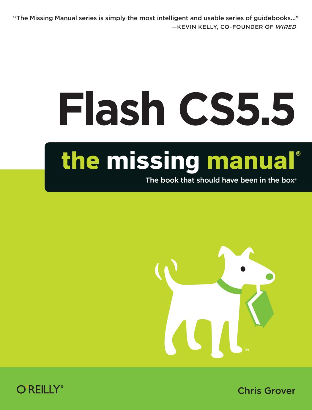 Flash CS5.5: The Missing Manual by Chris Grover