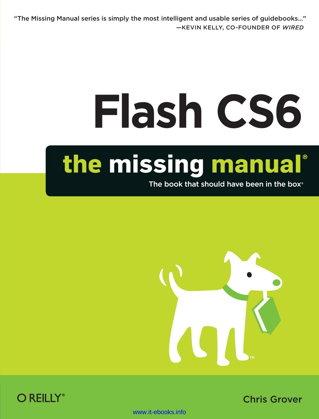 Flash CS6: The Missing Manual by Chris Grover