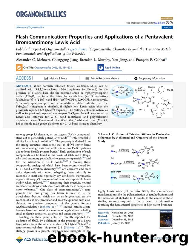 Flash Communication: Properties and Applications of a Pentavalent Bromoantimony Lewis Acid by Alexander C. Mehnert Chenggang Jiang Brendan L. Murphy You Jiang and François P. Gabbaï