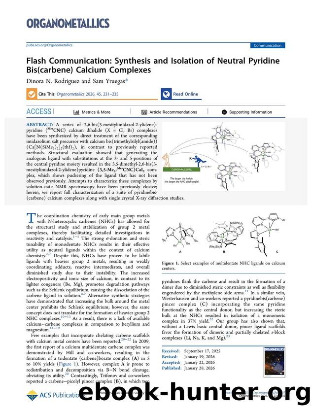 Flash Communication: Synthesis and Isolation of Neutral Pyridine Bis(carbene) Calcium Complexes by Dinora N. Rodriguez and Sam Yruegas