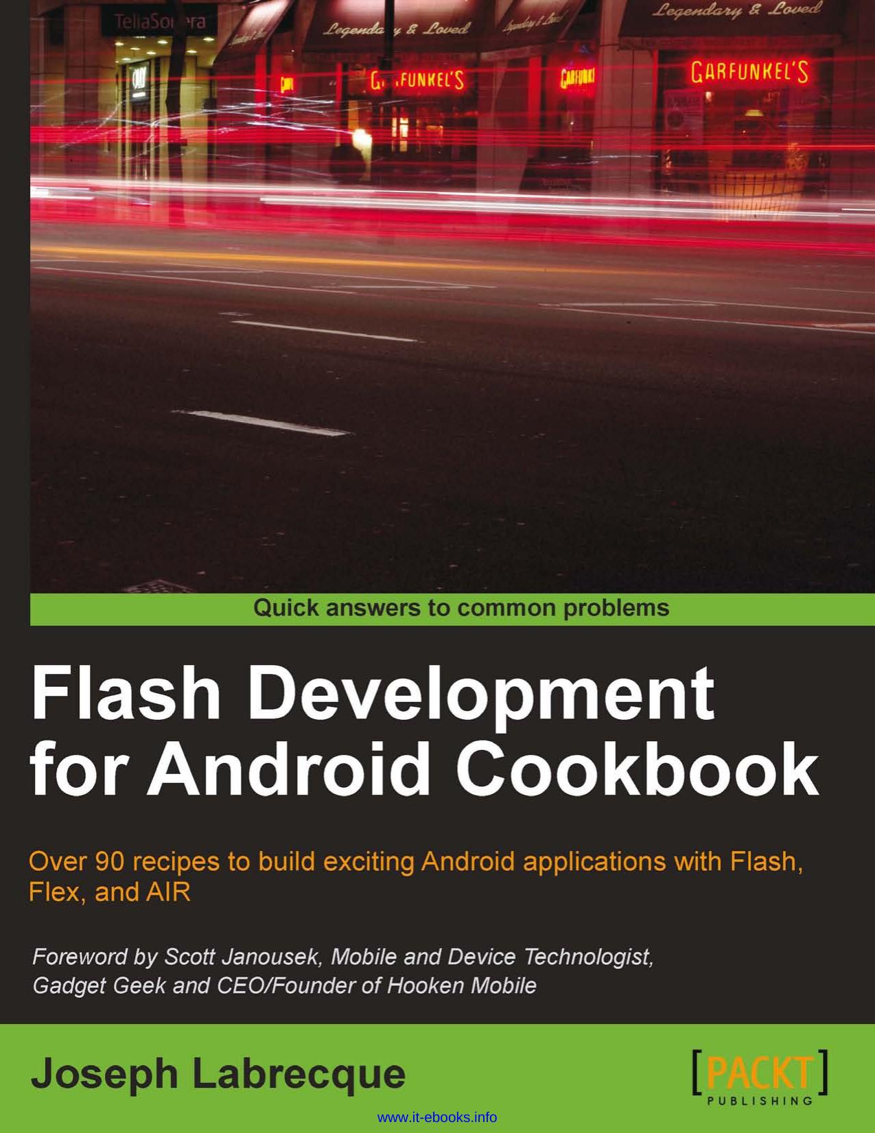 Flash Development for Android Cookbook by Unknown