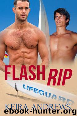 Flash Rip: MM Gay Romance by Keira Andrews