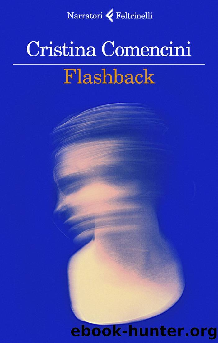 Flashback by Cristina Comencini
